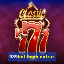 939bet login entrar